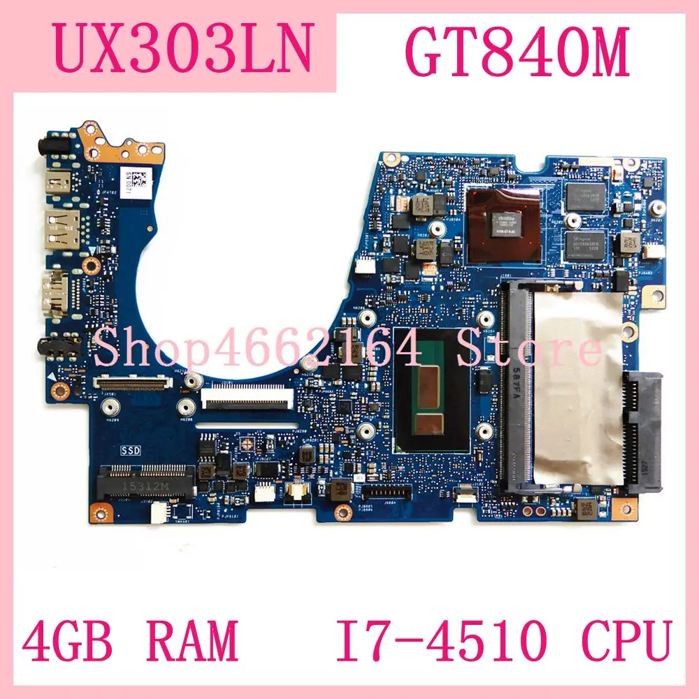  UX303LN 4GB RAM I7-4510CPU GT840M motherboard For ASUS UX303LB UX303LNB UX303LN UX303L U303L Notebo