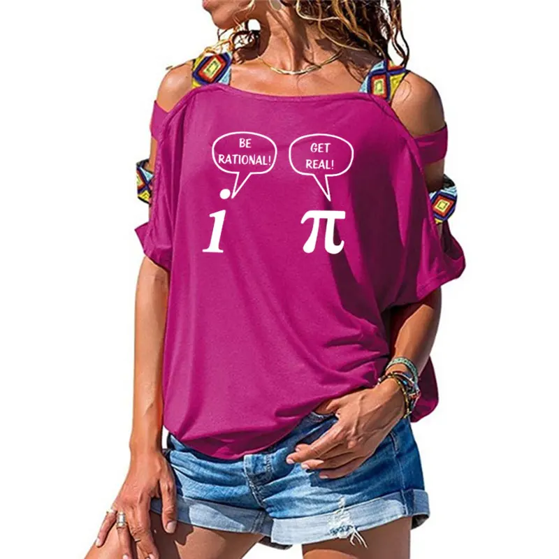 Будьте разумны, будьте реальны! Maths Science Geeky футболка женская с коротким рукавом футболки хлопок женские сексуальные открытые Наплечные футболки - Цвет: 16