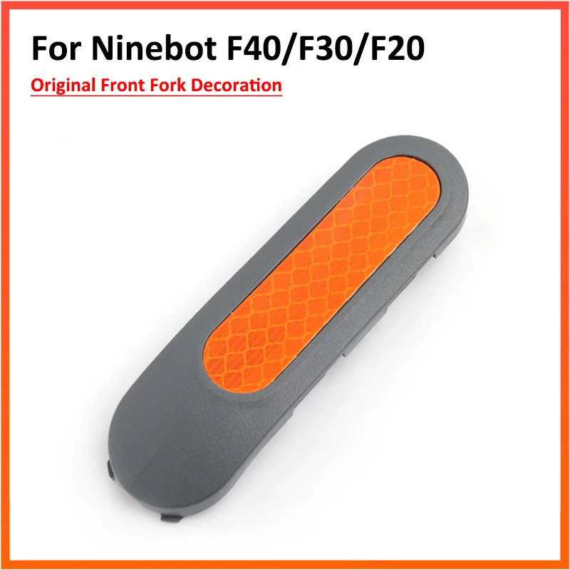 

Оригинальная передняя вилка украшение для Ninebot F40 F30 F20 электрический скутер передняя вилка Защитный чехол с отражающей наклейкой