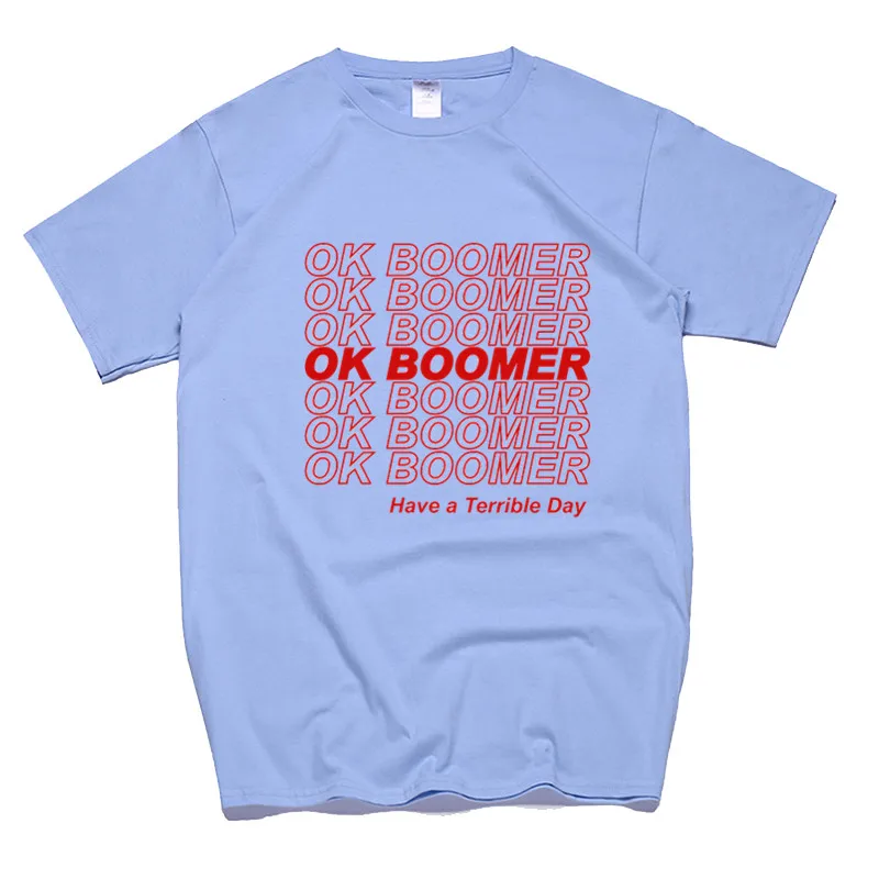 Футболка OK Boomer, новая вещь, новые идеи, цитата, забавная футболка, хлопок, европейский размер, повседневная, круглый вырез - Цвет: T147A-skyblue