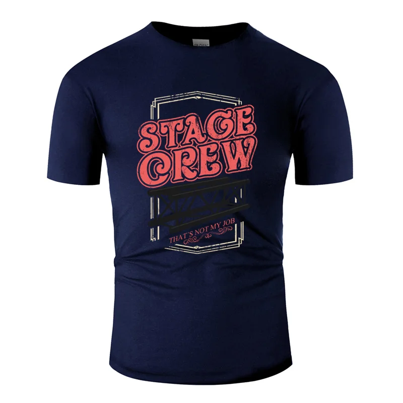 Men-Navy Blue Дизайн комический stagehand stagecrew crew roadie событие подарок футболка Новинка Унисекс Мужская футболка с круглым вырезом хлопок одежда высшего качества - Цвет: Men-Navy Blue