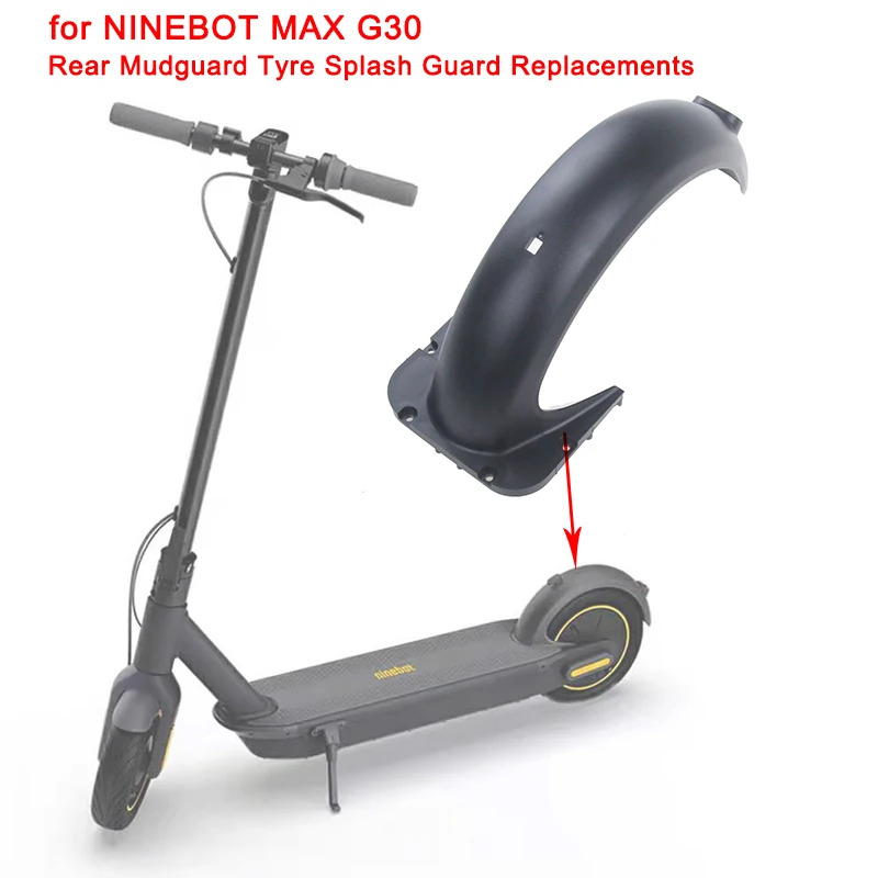 Accesorios para patinete eléctrico, accesorio de guardabarros trasero para  NINEBOT MAX G30, recambios de protección contra salpicaduras de neumático -  AliExpress Deportes y entretenimiento