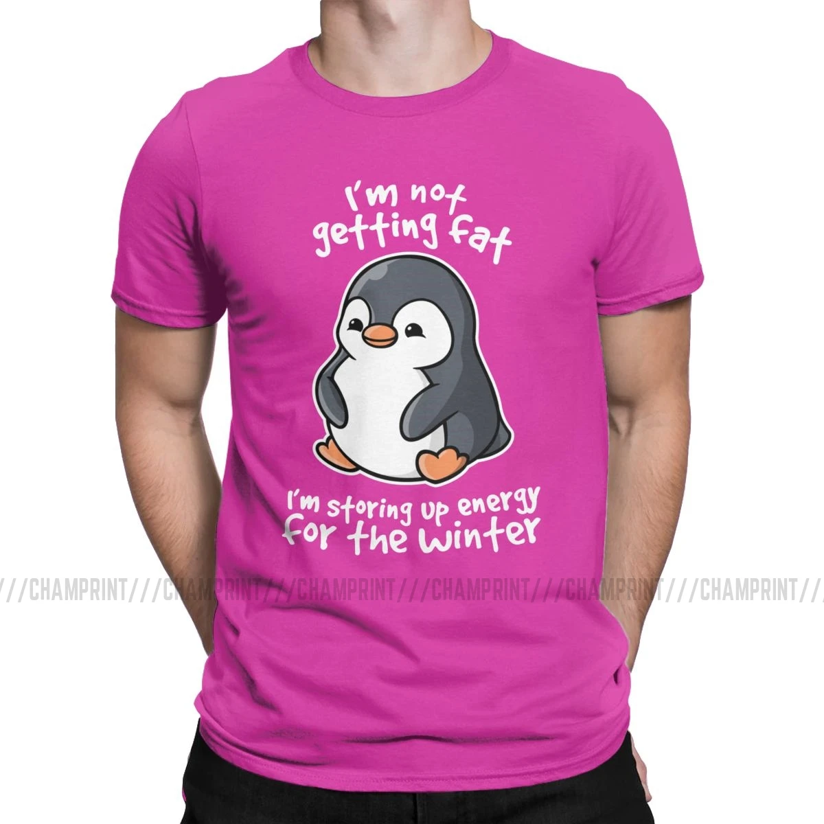 Футболки с надписью «I'm Not Get Fat», «I'm Storing Up Energy For The Winter», футболки для мужчин, Pingu Meme, одежда с забавными рисунками, модные футболки - Цвет: Фуксия