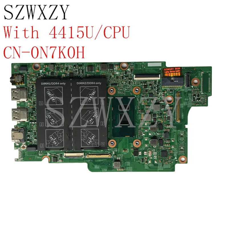 SZWXZY для Dell Inspiron 13 5378 материнская плата ноутбука с 4415U/CPU CN-0N7K0H 0N7K0H N7K0H 100% рабочий |