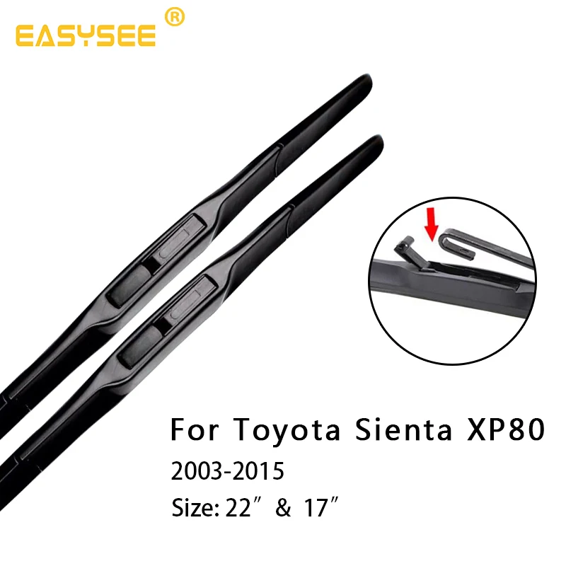 Стеклоочистители ветрового стекла для TOYOTA Sienta XP80 XP170 подходящий крючок/кнопочные ручки Модель года от 2003 до