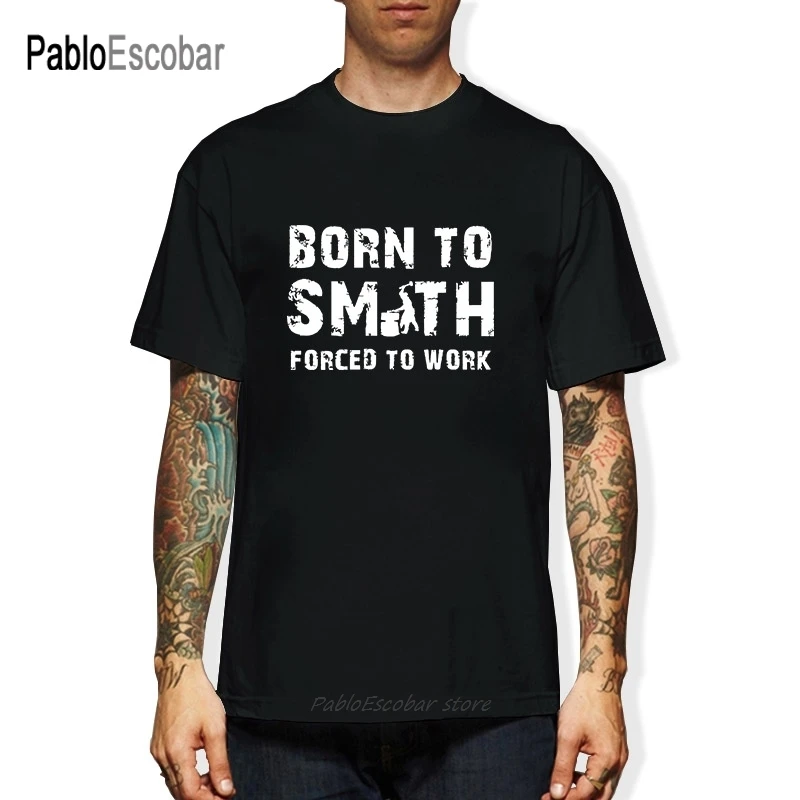 Модная летняя Горячая Распродажа Born To Смит футболка с надписью &quotForced Work&quot