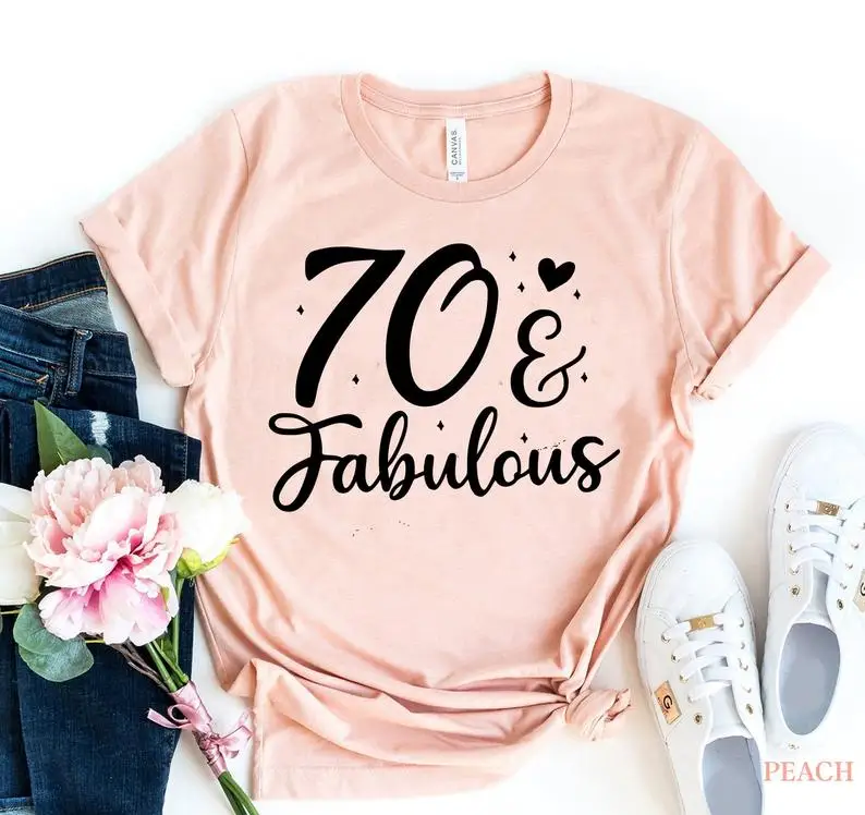 

70th birthday Party T shirt Funny Letter Cotton Women Harajuku Tshirt Short Sleeve Top Tees Plus Size O Neck unisex Clothing