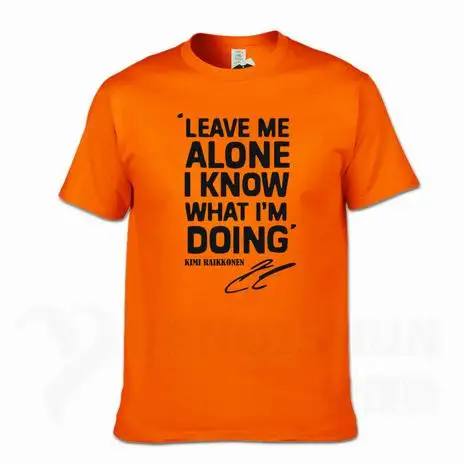 KIMI RAIKKONEN, футболки для мужчин, Leave Me Alone, I Know, с буквенным принтом, хип-хоп, футболка с круглым вырезом, Хлопковая мужская футболка, мужские топы, футболки