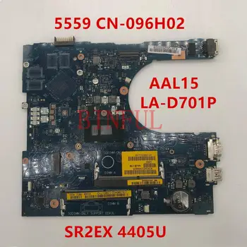 

High quality For Dell Inspiron 5559 Laptop motherboard CN-096H02 096H02 96H02 AAL15 LA-D701P With SR2EX 4405U 100% full Tested