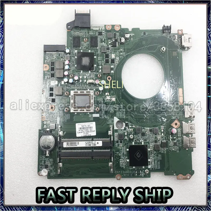 Процессор SHELI для HP 15-P 766715-001 766715-501 766715-601 материнская плата ноутбуков ПК DAY23AMB6F0