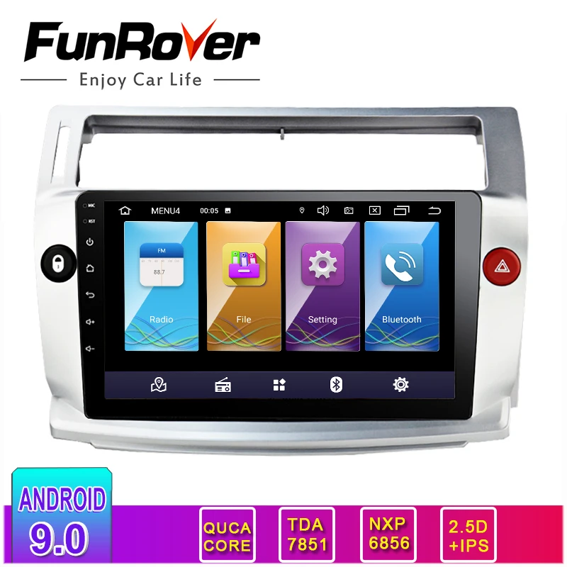 

FUNROVER 2 din 2.5D+IPS Android 9.0 Car dvd Radio Multimedia GPS Navigation For Citroen C4 C-Triomphe C-Quatre 2004-2009 Stereo
