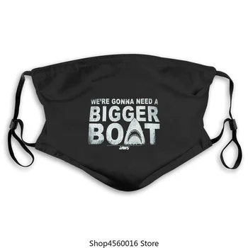 

Leisure Fashion Summer Jaws We're Gonna Need A Bigger Boamask - Black cartoon Hip Hop masks masktop Quality Cotton Washabl pm2.5
