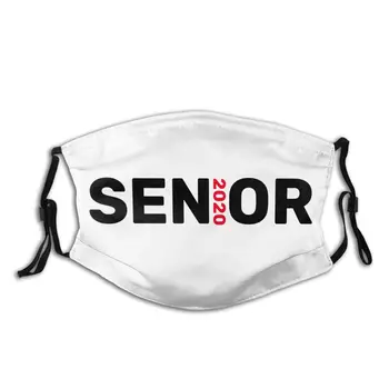 

Senior Class Of 2020 Non-Disposable Face Mask with Filter Quarantine Anti Haze Dust Mask Protection Mask Respirator Mouth Muffle
