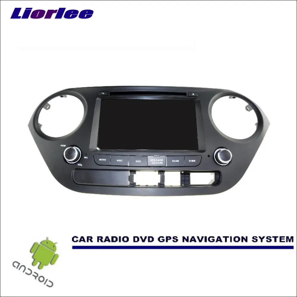 

Liorlee Car Android Navigation System For Hyundai Grand i10 i10 2013-2016 Radio Stereo CD DVD Player GPS Navi Screen Multimedia