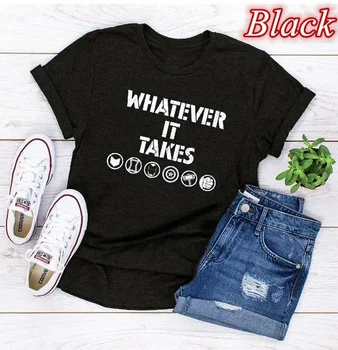 

2019 New harajuku Women's T-shirts Whatever it takes letter Printed Short Sleeve T Shirts Fashion summer new