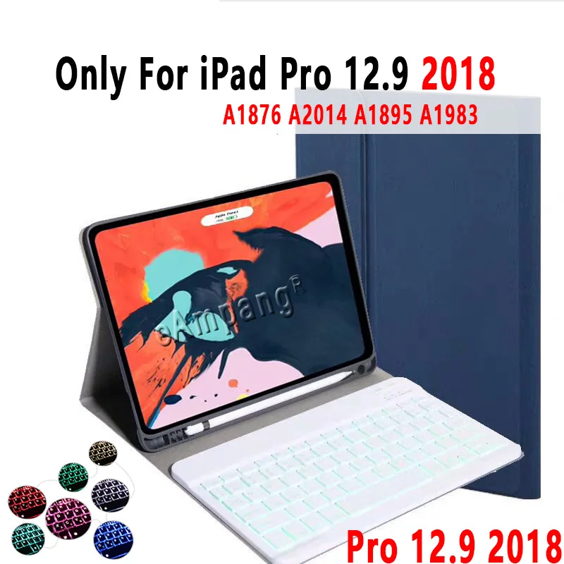 For Pro 12.9 2018 Клавиатура с подсветкой Чехол для iPad Pro 12,9 чехол с карандаш держатель для Apple iPad Pro 12,9 чехол Чехол Funda - Цвет: For Pro 12.9 2018