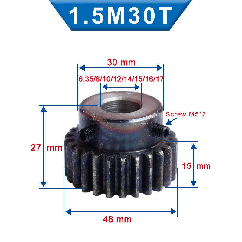 

1 Piece 1.5M30T Spur Gear Bore size 6.35/8/10/12/14/15/16/17mm pinion gear Low Carbon Steel High Quality gear wheel for motor