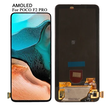 

Original LCD Screen For Xiaomi POCO F2 Pro PocoPhone F 2 Amoled Display 10 Touch Screen Replacement Tested Phone LCDs Assembly