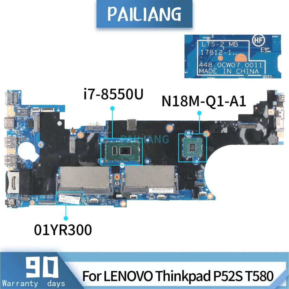 Pailiang Laptop Cho Lenovo ThinkPad T580 P52S 01YR306 17812 1 Mainboard  Core SR3L8 I7 8650U N18M Q1 A1 DDR3|Laptop Motherboard| - AliExpress