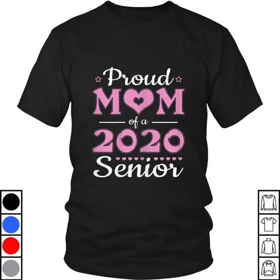 

Womens Proud Mom Of A 2020 Senior Graduate Gift Idea For Mothers T-Shirt