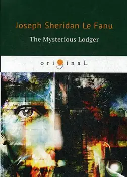 

Foreign languages Le Fanu J.S. The mysterious lodger cover soft 16 +