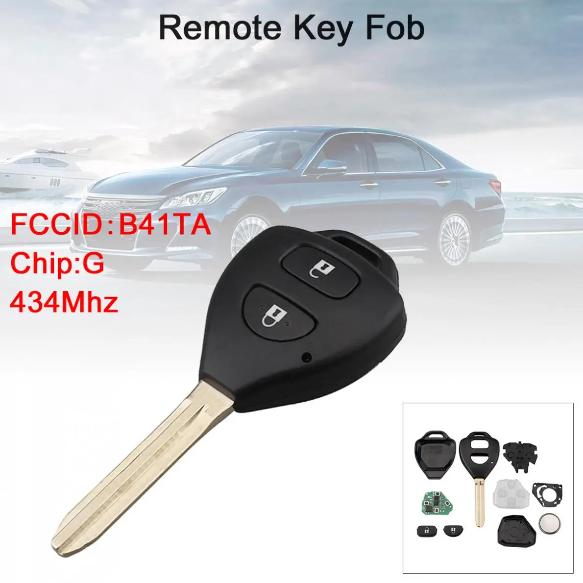 434MHZ 2 BUTTONS CAR REMOTE KEY FOB WITH G CHIP B41TA FIT FOR TOYOTA HILUX /YARIS 2009 - 2015