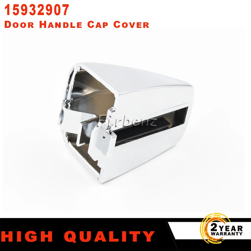 15932907 15932907 Chrome Exterior Left Or Right Door Handle Cap Cover