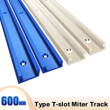 

New Aluminium Alloy T-track Slot Miter Track Jig Fixture Saw Table Chute for Router Table Bandsaws Woodworking DIY Tools Type-30