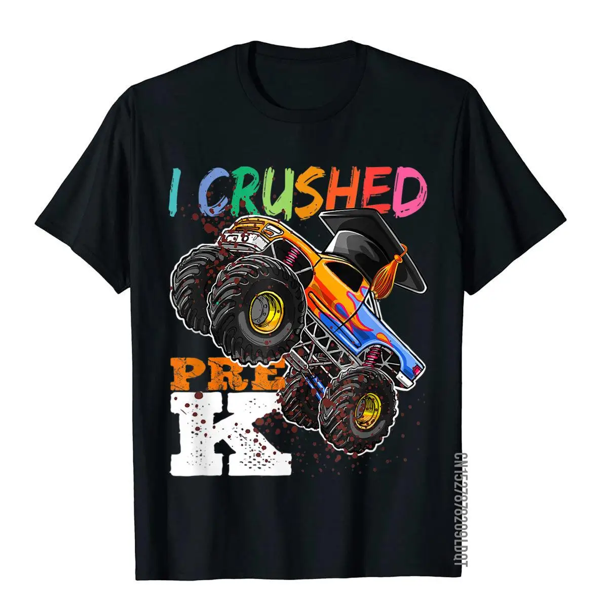I Crushed Pre K Monster Truck Back to School Cap Kids Boys T-Shirt__B6557black