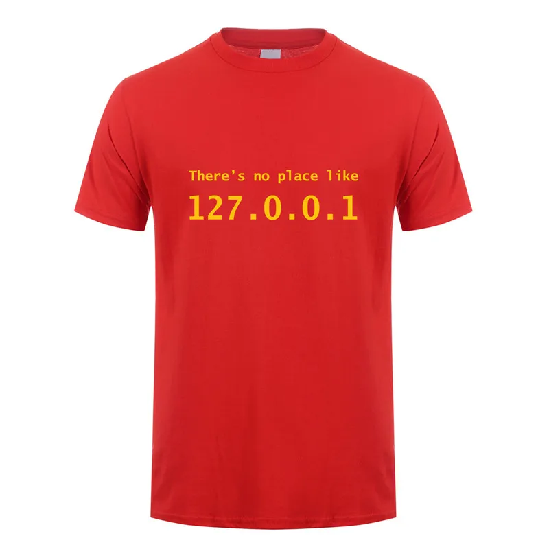 Забавный IP адрес футболка для мужчин лето короткий рукав хлопок там нет места как 127.0.0.1 компьютер гик комедии футболки топы OT-852 - Цвет: Red