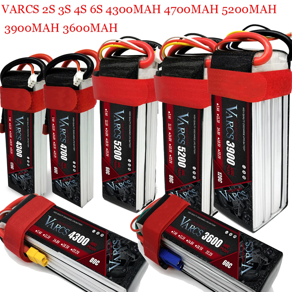 

VARCS Lipo Battery 2S 3S 4S 6S 4300MAH 4700MAH 5200MAH 3900MAH 3600 V 7,4 V 11,1 V 14,8 V T XT60 EC5 XT90 DEANS TRX XT150