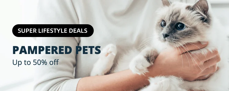 [Super Lifestyle Deals]Pampered Pets: Up to 50% off!