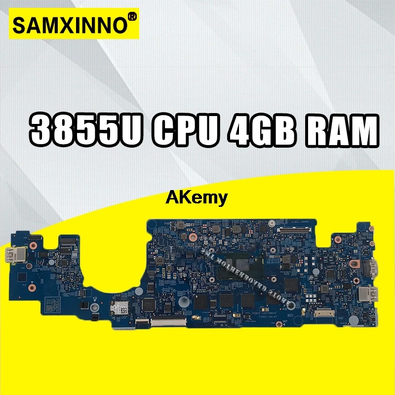 

Laptop Motherboard FOR DELL Chromebook 3380 Laptop Motherboard W/ 3855U CPU 4GB RAM 9WVC4 09WVC4 CN-09WVC4 16811-1