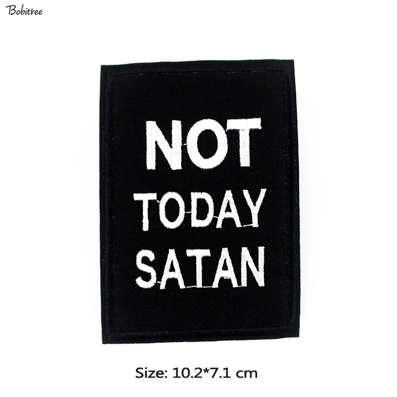 Значки патчи из Satan ТКАНИ Black Not Today наклейки с утюгом нашивки ручной работы в