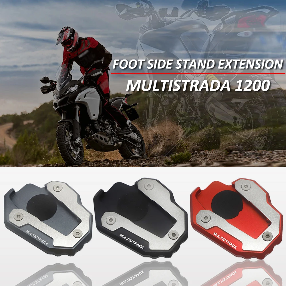 

New For Ducati Multistrada 1200 MULTISTRADA 1200 Motorcycle Kickstand Foot Side Stand Extension Pad Plate accessories