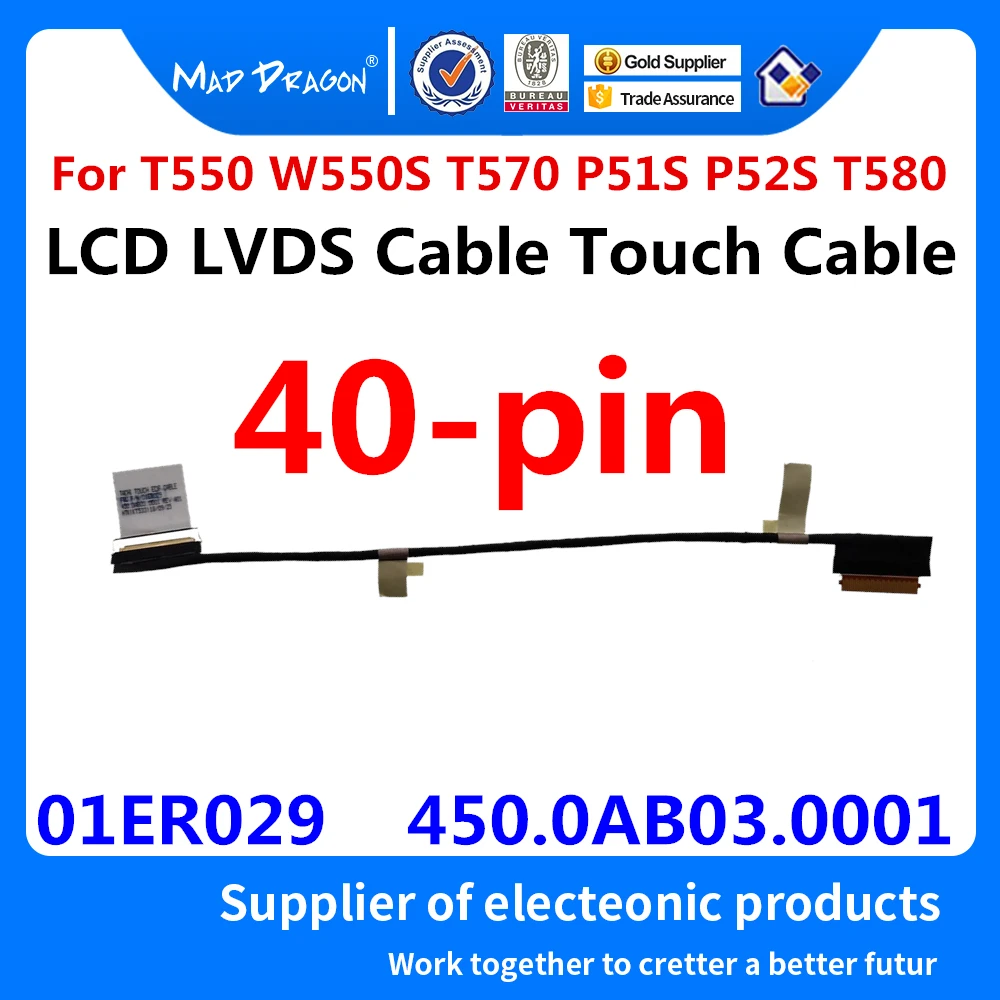 

New original laptop LCD Video Cable For Lenovo Thinkpad T570 T580 P51S P52S FHD EDP Touch Cable 01ER029 450.0AB03.0001 40-pin