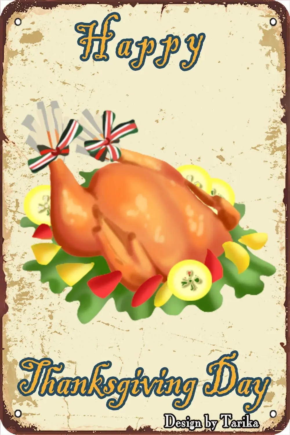 

Happy Thanksgiving Roast Turkey Vintage Look 20X30 cm Metal Decoration Crafts Sign for Home Kitchen Bathroom Farm Garden Garage