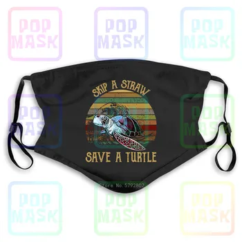 

Dust Mask with Filter Skip A Straw Save A Turtle Vintage Earth Day Washable Reusable Mask