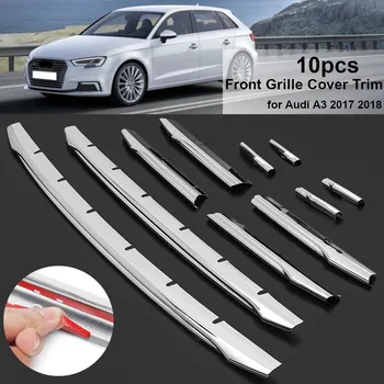

10Pcs/Set ABS Car Front Air Grille Cover Chorme Decoration Trim Strips Ticker Decor for Audi A3 2017 2018