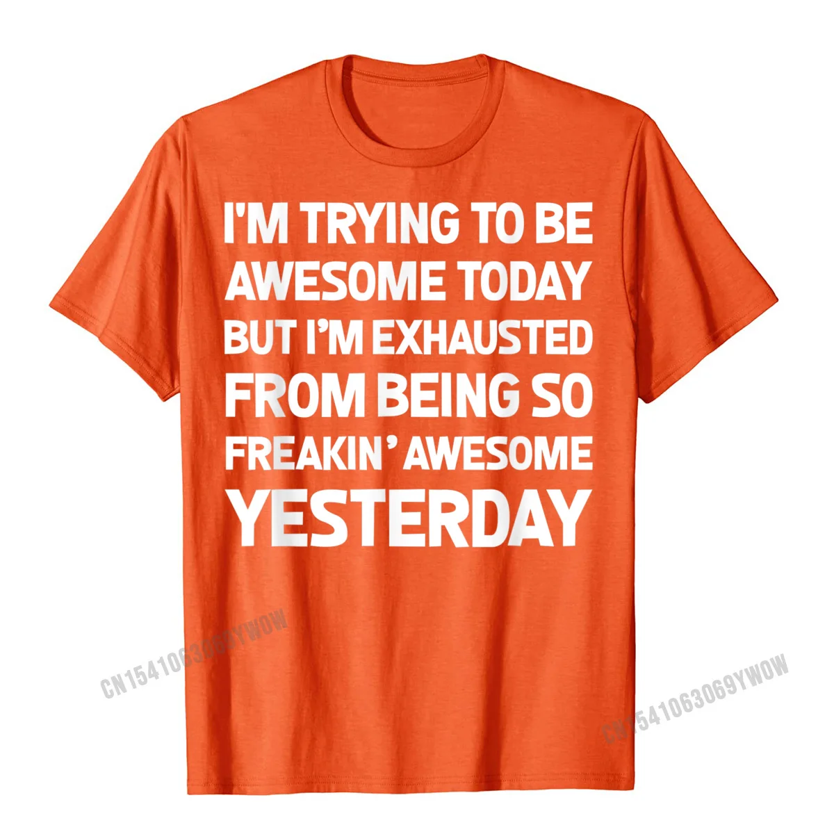 Casual Short Sleeve Tees VALENTINE DAY O Neck 100% Cotton Men T-shirts Casual Casual Tops T Shirt Hip Hop Wholesale Im Trying To Be Awesome Today Shirt Funny T-Shirt Tee Gift__1046 orange