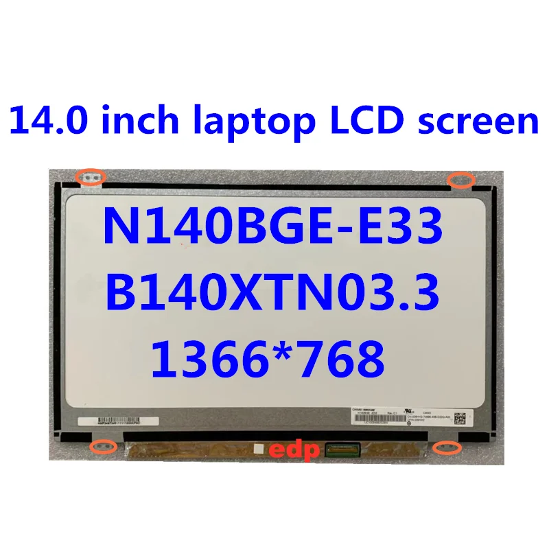 Экран для ноутбука 14 0 дюйма LTN140AT31 N140BGE E33 B140XTN03.3 LP140WHU TPC2 TPHB TPA1 HB140WX1 301 LTN140AT29