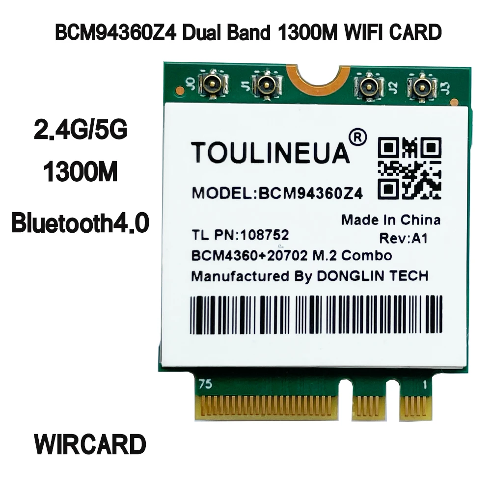 

WIRCARD BCM94360Z4 1300 Мбит/с 802.11a/g/n/ac WLAN + BT 4,0 M.2 NGFF Двухдиапазонная карта для macOS PK DW1830