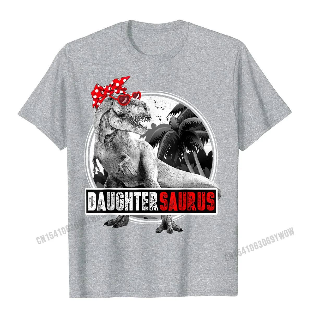 Funky Customized Unique Tshirts O Neck Pure Cotton Men Tees Short Sleeve Mother Day Unique Tops & Tees Wholesale Daughtersaurus T-Rex Daughter Saurus Dinosaur Girl T-Shirt__582 grey