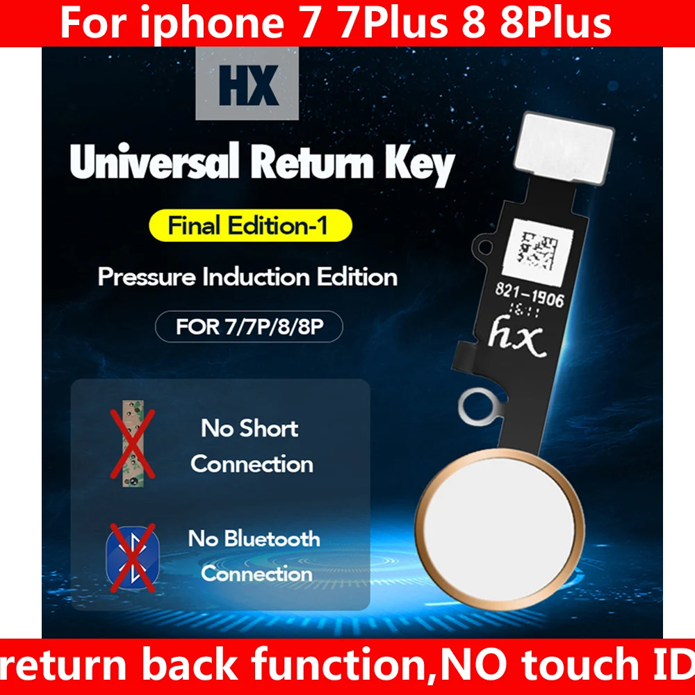 

universal return back key home button For iphone 7 7 Plus 8 8Plus the newest JC HX repair dead home button no Touch ID