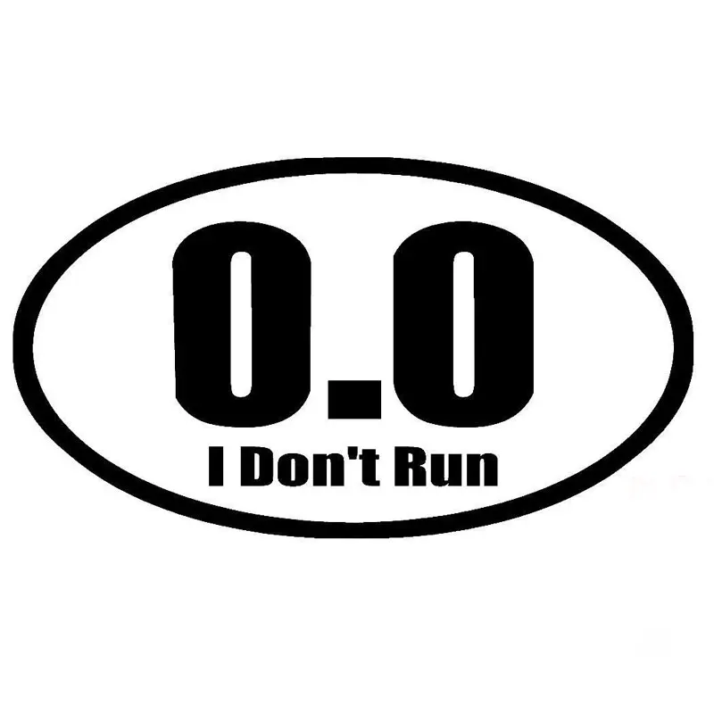

Cartoon Car Stickers Vinyl 0.0 I Don't Run Car Window Accessories Cover Scratches Waterproof PVC 18cm X 10cm