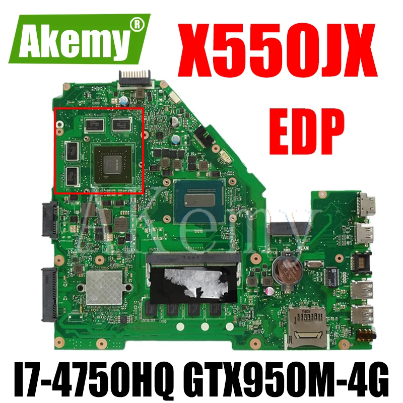 X550JX материнская плата I7-4750HQ CPU GTX950M-4G 4 Гб RAM EDP для For Asus X550J X550JD X550JK ноутбука |