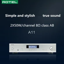 Британский ROTEL A11 домашний стерео Bluetooth усилитель мощности HiFi усилитель поддерживает Bluetooth волокно 50 Вт+ 50 Вт Класс AB Усилитель