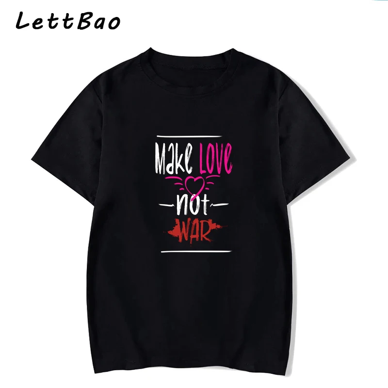

Make Love Not War High Quality Printed T-Shirt Short-Sleeved Dropshipping O-Neck Hip Hop Tops Harajuku Men/Womens Shirt