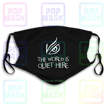 

Dust Mask with Filter The World Is Quiet Here A Seies Of Unfortunate Events Parody Washable Reusable Mask