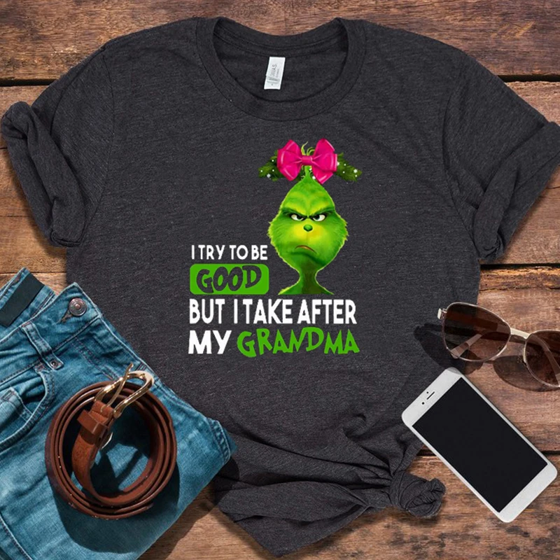 Я стараюсь быть хорошим, но я принимаю после своей бабули Grumpy Grinch футболка Эстетическая Рождественская Женская Готический винтажный принт